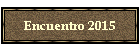 Encuentro 2015